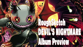 RoughSketch - DEVIL'S NIGHTMARE (Album Preview)