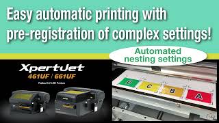 Automated nesting settings made easy with VerteLith RIP software on XpertJet 461UF & XpertJet 661UF