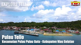 Pulau TELLO, Kec. Pulau-pulau Batu, Kab. Nias Selatan ~ WongWenz