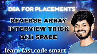 Reverse Array in Python | O(1) Space Interview Trick | DSA Coding
