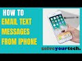 How to Email Text Messages from iPhone (4 Steps)