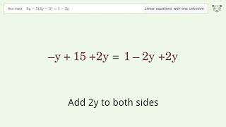 Linear equation with one unknown: Solve 9y-5(2y-3)=1-2y step-by-step solution