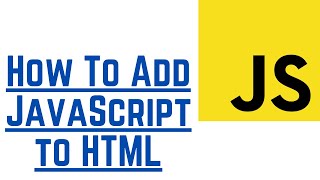 How To Add JavaScript to HTML (With Examples) | JavaScript Tutorial