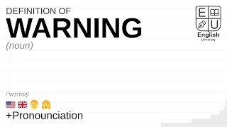 WARNING meaning, definition \u0026 pronunciation | What is WARNING? | How to say WARNING