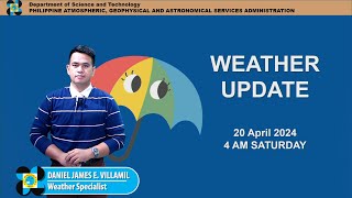 Public Weather Forecast issued at 4AM | April 20, 2024 - Saturday