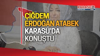 AK Parti Sakarya Milletvekili Çiğdem Erdoğan Atabek Karasu'da