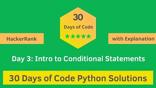 HackerRank Day 3: Intro to Conditional Statements Python solution with Explanation | 30 Days Of Code
