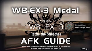 WB-EX-3 Medal | AFK Guide | Where Vernal Winds Will Never Blow | 【Arknights】