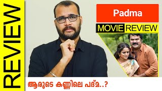 Padma Malayalam Movie Review By Sudhish Payyanur @monsoon-media