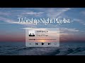 kpc 청년부 연합예배 찬양 플레이리스트 kpc stl joint worship night playlist kor