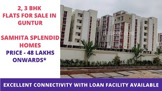 Samhita Splendid Homes Construction Updates|☎️+91-9870312918 | 2, 3 BHK Flats for Sale in Guntur