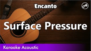 Encanto -  Surface Pressure (karaoke acoustic)