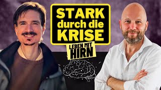 Krisen meistern mit Hirn | Hirnforschung Tipps | Potenzial entfalten | Sebastian Purps-Pardigol 1/2