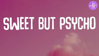 Sweet but Psycho - Ava Max (Lyrics)