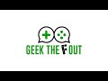 What Is Geek The F Out?