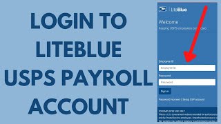 Liteblue USPS Employee Login (2022) | How to Login to USPS Liteblue Payroll