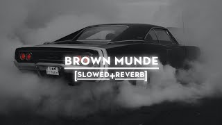 Brown Munde [Slowed+Reverb] | AP Dhillon Gurinder Gill | EyeBeat Lofi