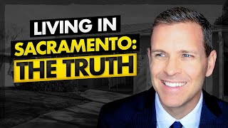 5 Myths About Living in Sacramento CA