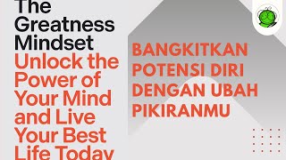 Bosan dengan Rutinitas? Ini Cara Temukan Potensi Diri | The Greatness Mindset