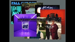 Fall Out Boy| The Evolution