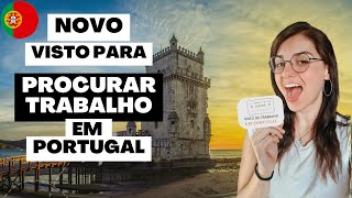 Guia Completo: VISTO de PROCURAR TRABALHO em PORTUGAL 2023 - Passo a Passo