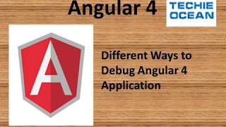 HOW TO DEBUG ANGULAR APPLICATION