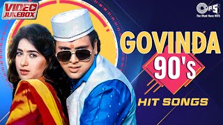 Govinda 90's Hits | Video Jukebox | Romantic Love Songs | 90's Love Songs | Best Of Govinda
