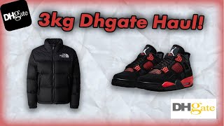 5KG DHgate Haul! | Unboxing \u0026 Review (Jordan 4's,  North face Puffer)