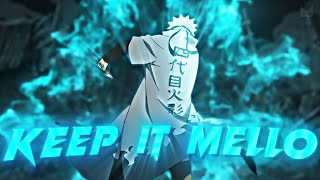 Keep It Mello | Naruto Shippuden [EDIT/AMV] | xan rotate -  hype edit