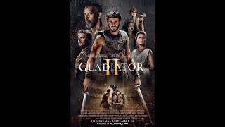 PAICIP Podcast - Gladiator 2 review