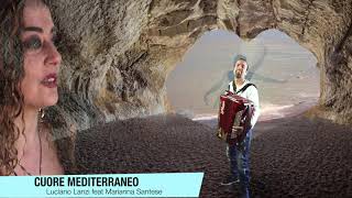 Cuore Mediterraneo Remix • Luciano Lanzi ft Marianna Santese #cuoremediterraneo #cumbia #remix