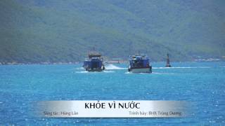 Khoẻ Vì Nước - Hùng Lân