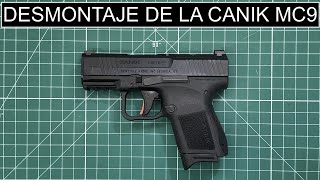 Desmontaje de la Pistola CANIK METE MC9