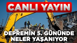 #CANLI Depremin 5. gününde mucize kurtuluşlar