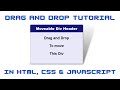 How to do drag and drop in HTML,CSS and JS