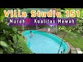 Villa Studio 151 || Aesthetic, Murah Dan Mewah.