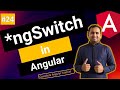 *ngSwitch directive | Switch Case in Angular html template | Angular Tutorial