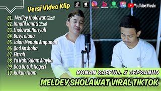 MEDLEY SHOLAWAT NASAMATU HAWAK - Ronan Saefull Goban X Cepsanud || SHOLAWAT VIRAL TERBARU 2024