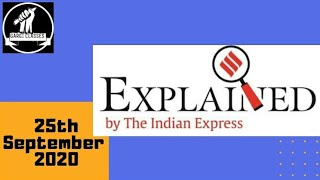 25th September 2020 | Gargi Classes Indian Express Explained Analysis