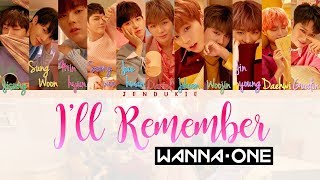 Wanna One 워너원 – I’ll Remember 너의 이름을 Color Coded Lyrics Hanromeng
