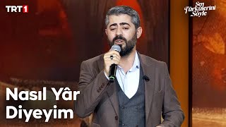 Hakim Doğan - Nasıl Yâr Diyeyim - Sen Türkülerini Söyle 26. Bölüm @trt1