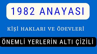 1982 Anayasası~Kişi Hakları ve Ödevleri~Önemli Yerlerin Altı Çizili #youtube #kpss #anayasa