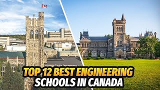 12 Best Engineering Universities in Canada