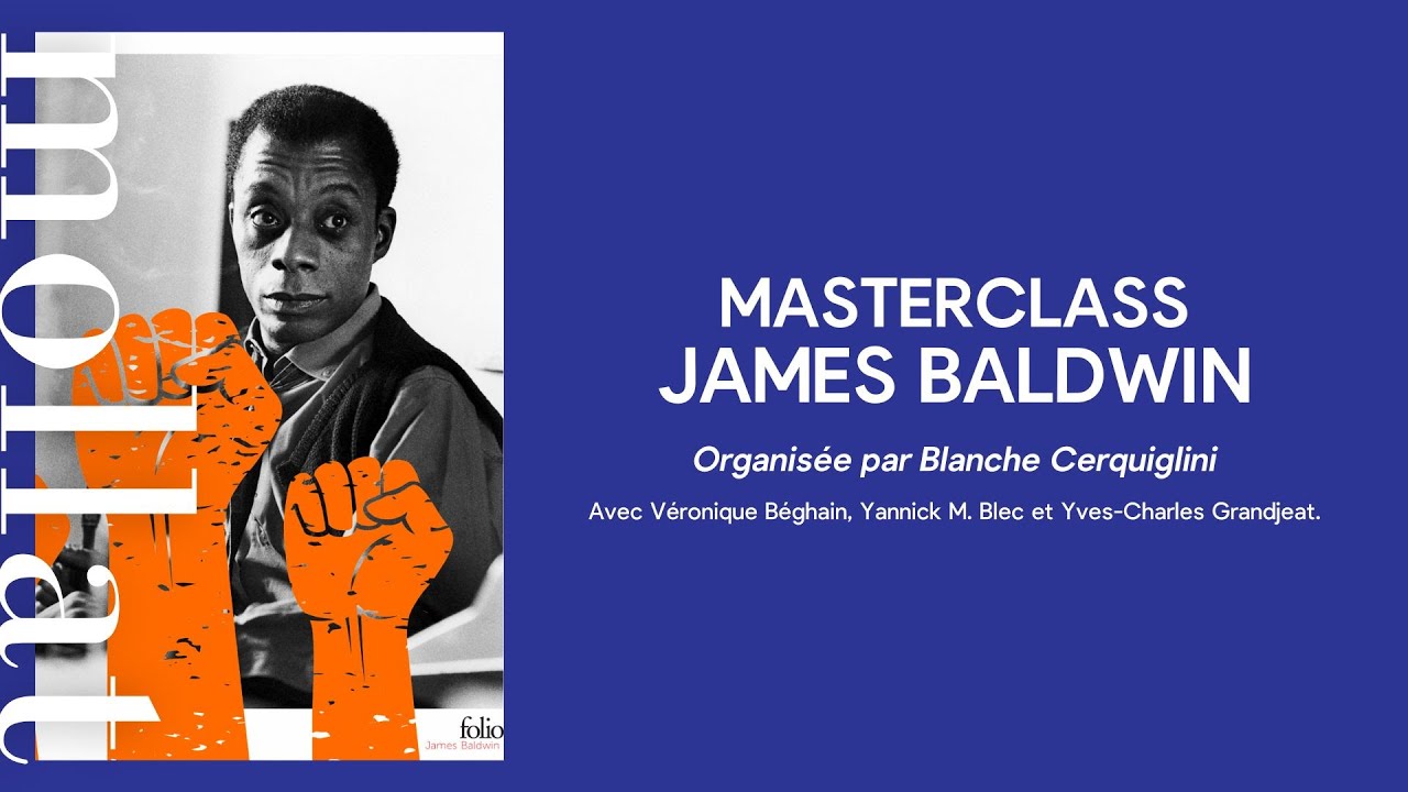 Masterclass James Baldwin Youtube