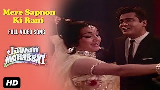 Mere Sapnon Ki Rani Song | Mohammed Rafi | Jawan Mohabbat Movie | Shammi Kapoor, Asha Parekh