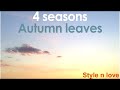 digest 4 seasons autumn leaves