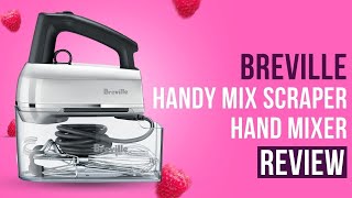 Breville BHM800SIL Handy Mix Scraper Hand Mixer Review