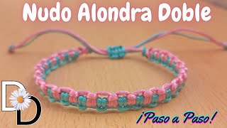 🌼Pulsera NUDO ALONDRA DOBLE #pasoapaso #macrame #pulseradehilo