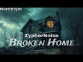 ZypherNoise - Broken Home ( Official Music Visualizer ) Hardstyle