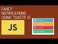 How to Create Toast Notifications (or Popups) - HTML, CSS & JavaScript Tutorial